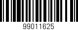 Código de barras (EAN, GTIN, SKU, ISBN): '99011625'
