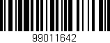 Código de barras (EAN, GTIN, SKU, ISBN): '99011642'