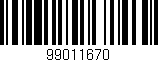 Código de barras (EAN, GTIN, SKU, ISBN): '99011670'