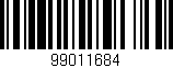 Código de barras (EAN, GTIN, SKU, ISBN): '99011684'