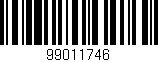 Código de barras (EAN, GTIN, SKU, ISBN): '99011746'