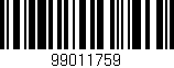 Código de barras (EAN, GTIN, SKU, ISBN): '99011759'