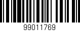 Código de barras (EAN, GTIN, SKU, ISBN): '99011769'