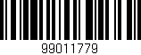 Código de barras (EAN, GTIN, SKU, ISBN): '99011779'