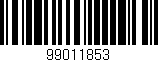 Código de barras (EAN, GTIN, SKU, ISBN): '99011853'