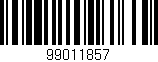 Código de barras (EAN, GTIN, SKU, ISBN): '99011857'