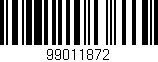 Código de barras (EAN, GTIN, SKU, ISBN): '99011872'