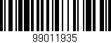 Código de barras (EAN, GTIN, SKU, ISBN): '99011935'
