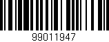 Código de barras (EAN, GTIN, SKU, ISBN): '99011947'