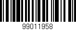 Código de barras (EAN, GTIN, SKU, ISBN): '99011958'