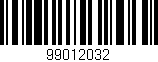 Código de barras (EAN, GTIN, SKU, ISBN): '99012032'