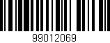 Código de barras (EAN, GTIN, SKU, ISBN): '99012069'
