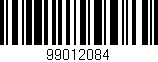 Código de barras (EAN, GTIN, SKU, ISBN): '99012084'