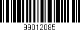 Código de barras (EAN, GTIN, SKU, ISBN): '99012085'