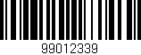 Código de barras (EAN, GTIN, SKU, ISBN): '99012339'