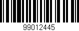 Código de barras (EAN, GTIN, SKU, ISBN): '99012445'