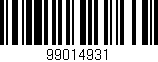 Código de barras (EAN, GTIN, SKU, ISBN): '99014931'