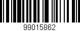 Código de barras (EAN, GTIN, SKU, ISBN): '99015862'