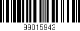 Código de barras (EAN, GTIN, SKU, ISBN): '99015943'