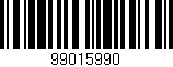 Código de barras (EAN, GTIN, SKU, ISBN): '99015990'