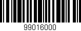 Código de barras (EAN, GTIN, SKU, ISBN): '99016000'
