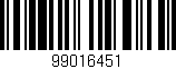 Código de barras (EAN, GTIN, SKU, ISBN): '99016451'