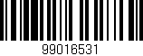 Código de barras (EAN, GTIN, SKU, ISBN): '99016531'