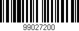 Código de barras (EAN, GTIN, SKU, ISBN): '99027200'