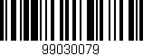 Código de barras (EAN, GTIN, SKU, ISBN): '99030079'