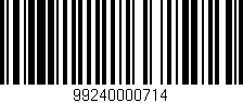 Código de barras (EAN, GTIN, SKU, ISBN): '99240000714'