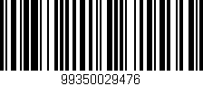 Código de barras (EAN, GTIN, SKU, ISBN): '99350029476'