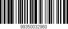 Código de barras (EAN, GTIN, SKU, ISBN): '99350032960'