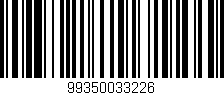 Código de barras (EAN, GTIN, SKU, ISBN): '99350033226'