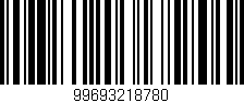 Código de barras (EAN, GTIN, SKU, ISBN): '99693218780'