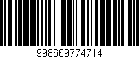 Código de barras (EAN, GTIN, SKU, ISBN): '998669774714'