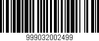 Código de barras (EAN, GTIN, SKU, ISBN): '999032002499'