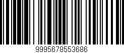 Código de barras (EAN, GTIN, SKU, ISBN): '9995678553686'