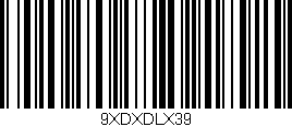 Código de barras (EAN, GTIN, SKU, ISBN): '9XDXDLX39'
