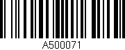 Código de barras (EAN, GTIN, SKU, ISBN): 'A500071'