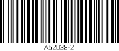Código de barras (EAN, GTIN, SKU, ISBN): 'A52038-2'