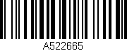 Código de barras (EAN, GTIN, SKU, ISBN): 'A522665'