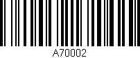 Código de barras (EAN, GTIN, SKU, ISBN): 'A70002'