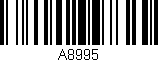 Código de barras (EAN, GTIN, SKU, ISBN): 'A8995'
