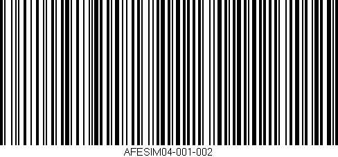 Código de barras (EAN, GTIN, SKU, ISBN): 'AFESIM04-001-002'
