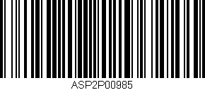 Código de barras (EAN, GTIN, SKU, ISBN): 'ASP2P00985'