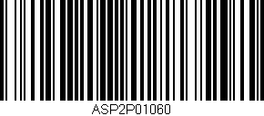 Código de barras (EAN, GTIN, SKU, ISBN): 'ASP2P01060'