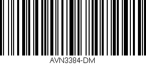 Código de barras (EAN, GTIN, SKU, ISBN): 'AVN3384-DM'