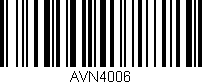 Código de barras (EAN, GTIN, SKU, ISBN): 'AVN4006'
