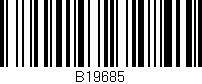 Código de barras (EAN, GTIN, SKU, ISBN): 'B19685'