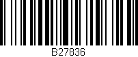 Código de barras (EAN, GTIN, SKU, ISBN): 'B27836'